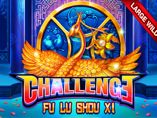 Challeng - Fu Lu Shou Xi